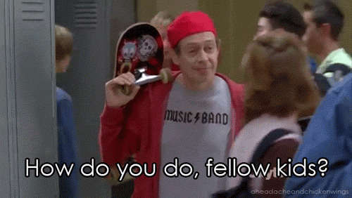 GIF of Steve Buscemi in 30 Rock undercover as a teenager, carrying a skateboard and in street clothes and saying, 